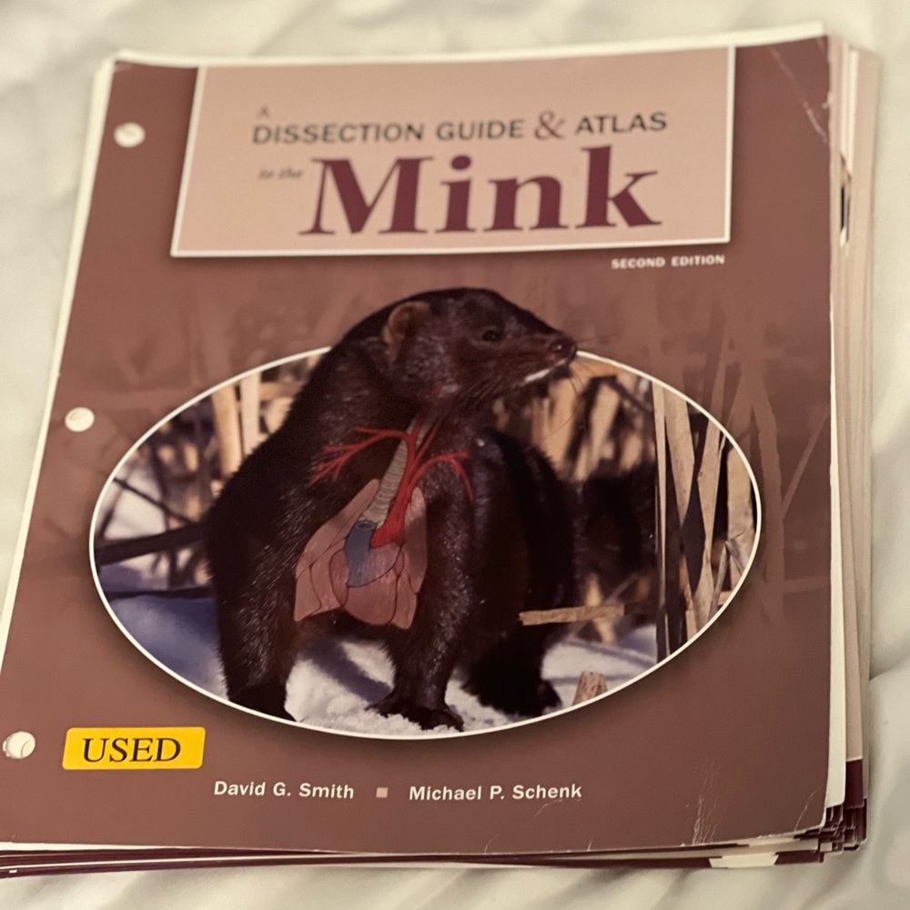A Dissection Guide & Atlas for the Mink second edition